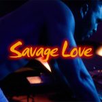 Savage Love Lyrics – Jason Derulo & Jawsh 685